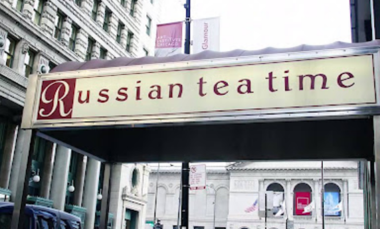 Russian Tea Time place in Chicago